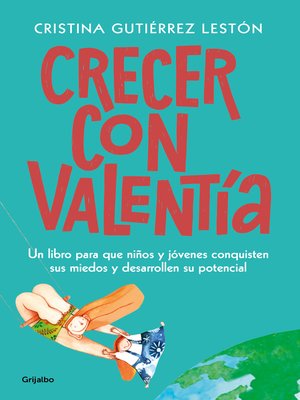 cover image of Crecer con valentía